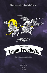 CONTES DE LOUIS FRECHETTE + CD