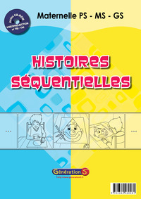 Histoires séquentielles en maternelle