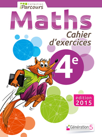 Cahier d'exercices iParcours Maths 4e (2015)
