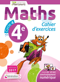 Mathématiques, Cahier iParcours 4e, Cahier d'activités
