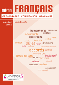 Mémo français orthographe-conjugaison-grammaire (collège/lycée)