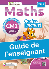 Guide de l'enseignant cahier-manuel iParcours maths CM2 (2026)