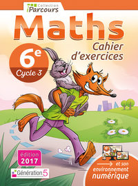 Mathématiques, Cahier iParcours 6e, Cahier d'activités