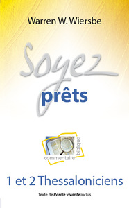 SOYEZ PRETS - 1 ET 2 THESSOLONICIENS