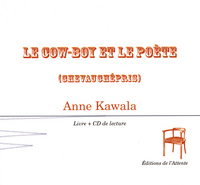 LE COW-BOY ET LE POETE (CHEVAUCHEPRIS) + CD