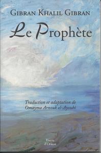 Le Prophète