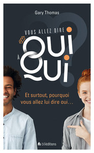 Vous allez dire oui à qui ?