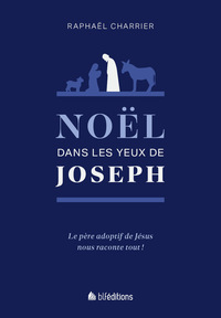 Noël dans les yeux de Joseph