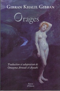 Orages de Gibran Khalil Gibran