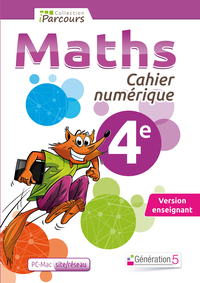 Cahier numérique iParcours Maths 4e (DVD enseignant site/réseau) 2015