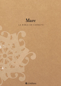 La Bible en carnets - Marc