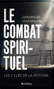 LE COMBAT SPIRITUEL