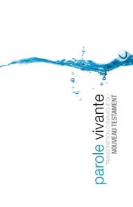 Nouveau Testament parole vivante (version brochée)