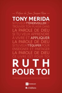 RUTH POUR TOI - LA PAROLE DE DIEU POUR TOI