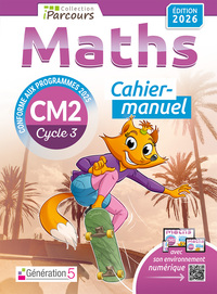 Cahier-manuel iParcours maths CM2 (édition 2026)