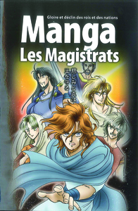 LA BIBLE MANGA, VOLUME 2 - LES MAGISTRATS - LES JUGES ET LES ROIS
