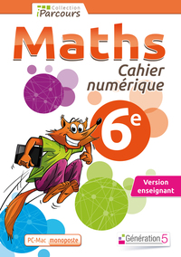 Cahier numérique iParcours Maths 6e (DVD enseignant monoposte) 2015