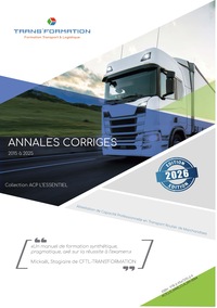 Annales Corrigées - Examen National de Capacité Professionnelle en Transport Routier de Marchandises