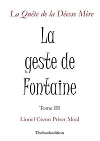 La Geste de Fontaine