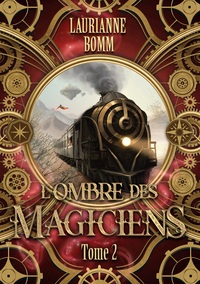 L'ombre des magiciens