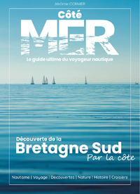 BRETAGNE SUD PAR LA COTE