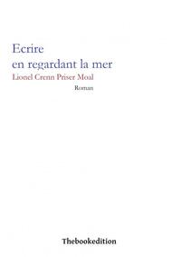 Ecrire en regardant la mer