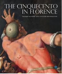 The Cinquecento in Florence /anglais