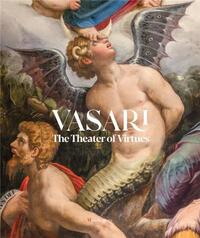 VASARI THE THEATER OF VIRTUES /ANGLAIS