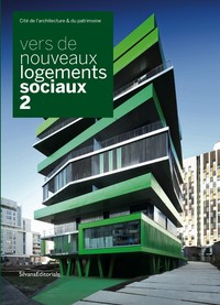 VERS DE NOUVEAUX LOGEMENTS SOCIAUX - T02 - VERS DE NOUVEAUX LOGEMENTS SOCIAUX - [EXPOSITION, PARIS,