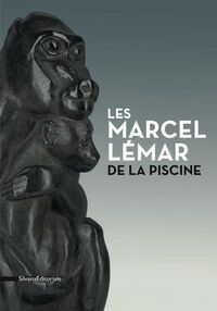 LES MARCEL LEMAR DE LA PISCINE - [EXPOSITION, ROUBAIX, MUSEE D'ART ET D'INDUSTRIE ANDRE DILIGENT, 16