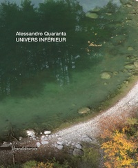 UNIVERS INFERIEUR - ALESSANDRO QUARANTA