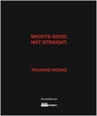 Shoots good, not straight - Richard Nonas