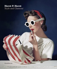 HORST P. HORST : STYLE AND GLAMOUR  ( ITALIEN/ANGLAIS)