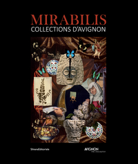 MIRABILIS - COLLECTIONS D'AVIGNON