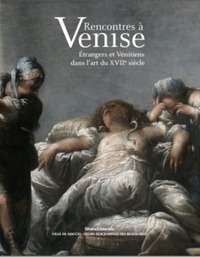 RENCONTRES A VENISE