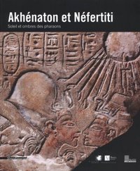 AKHENATON ET NEFERTITI