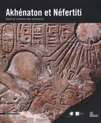 AKHENATON ET NEFERTITI
