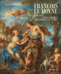 FRANCOIS LE MOYNE (1688-1737) [ENG] : OPERA COMPLETA. NEW FINDINGS AND LEGACY