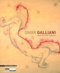 Omar Galliani - dans mon tiroir à dessins