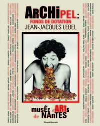 ARCHIPEL - FONDS DE DOTATION JEAN-JACQUES LEBEL