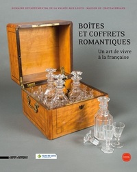 BOITES ET COFFRETS ROMANTIQUES
