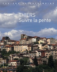 THIERS - SUIVRE LA PENTE