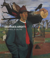 Georges Arditi, D'un réel à l'autre - [exposition, Roubaix, La Piscine-Musée d'art et d'industrie André Diligent, 7 octobre 2023-7 janvi