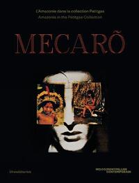 MECARO - L'AMAZONIE DANS LA COLLECTION PETITGAS