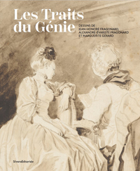 JEAN-HONORE FRAGONARD, LES TRAITS DU GENIE