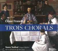 TROIS CHORALS - ORGUE MERKLIN DE LA CATHEDRALE DE MOULINS - AUDIO