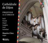 CATHEDRALE DE DIJON - 2 CD - PRESTIGE DE L'ORGUE - BACH AE  FRANCK AE  DUPRE AE  LANGLAIS AE  LISZT