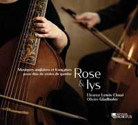 ROSE ET LYS - CD - MUSIQUE ANGLAISES ET FRANCAISES POUR DUO DE VIOLES DE GAMBE - AUDIO