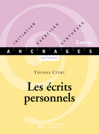 LES ECRITS PERSONNELS - MEMOIRES, AUTOBIOGRAPHIE, JOURNAL