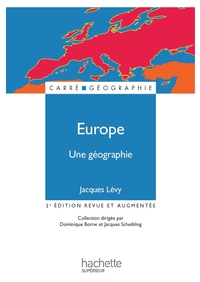 EUROPE, UNE GEOGRAPHIE